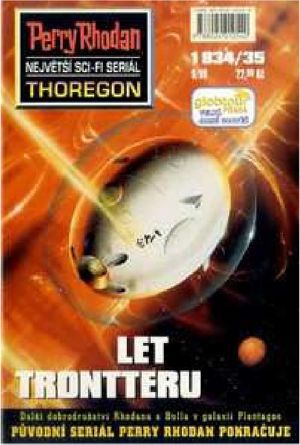 [Perry Rhodan - Thoregon 1834] • Let Trontteru